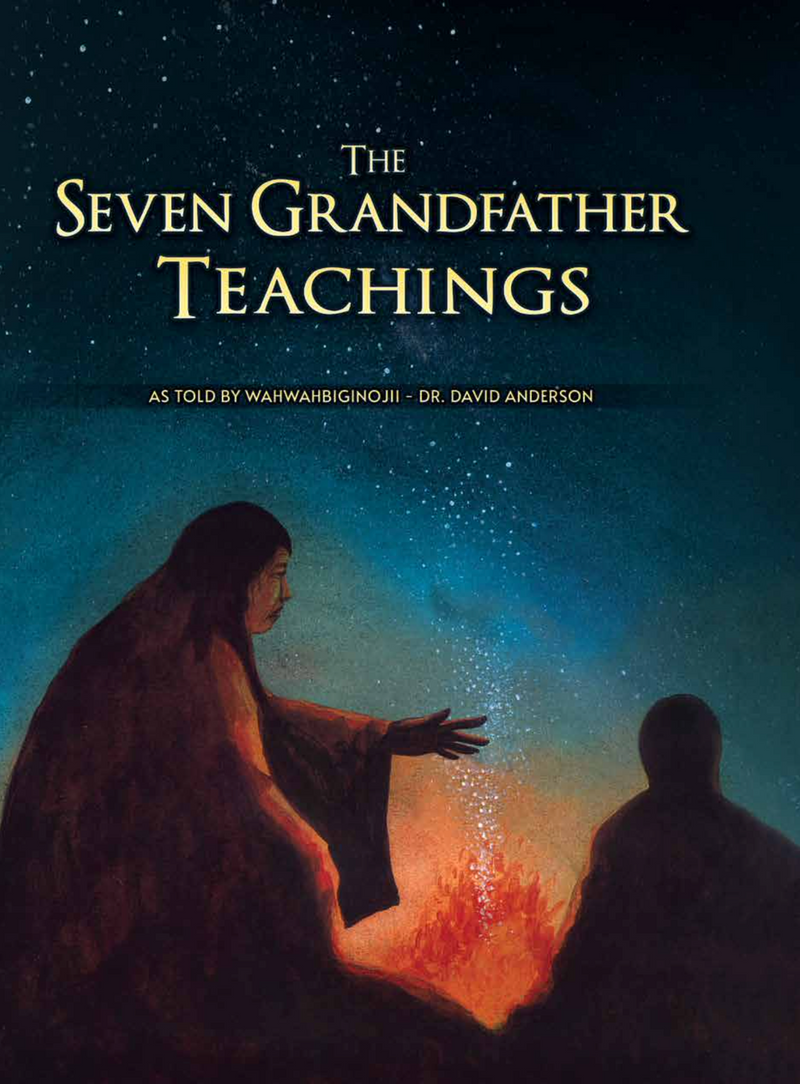 The Seven Grandfather Teachings (HC) (Pre-Order for Aug 30/25)