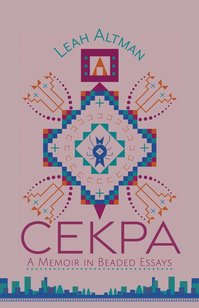 Cekpa : A Memoir in Beaded Essays (PB)