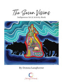 The Seven Visions - Indigenous Art & Activity Book
