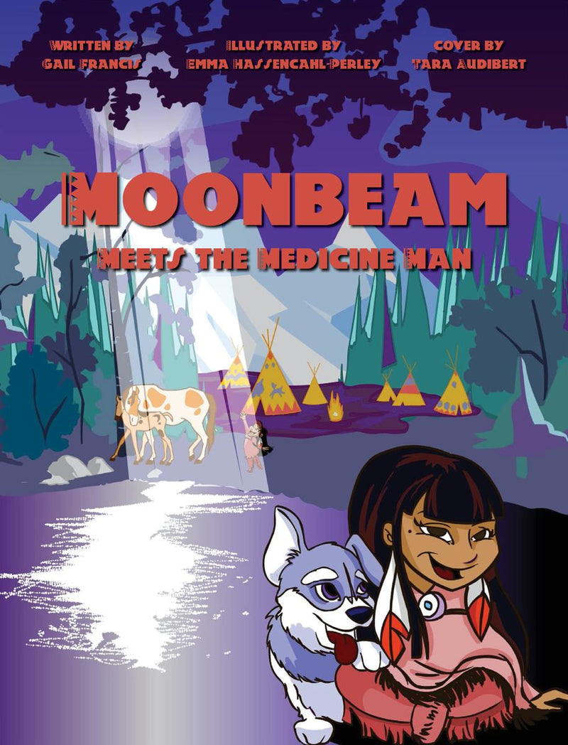 Moonbeam Meets the Medicine Man (Pre-Order for Nov 5/24)