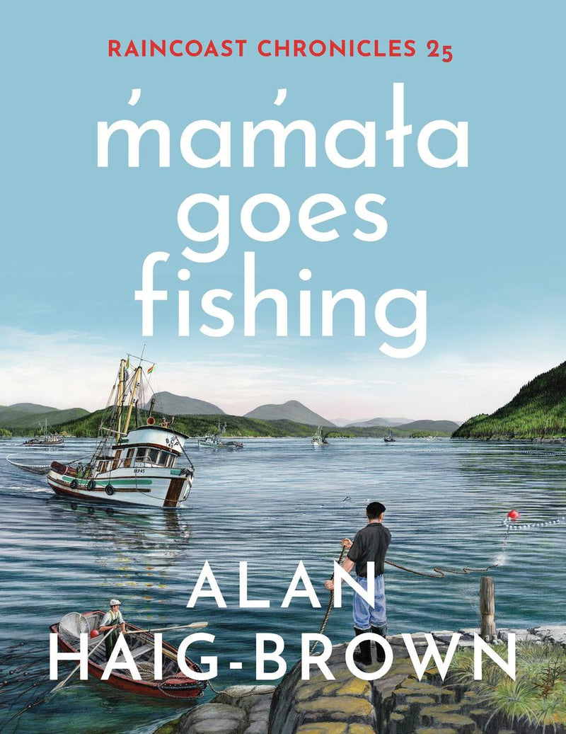 m̓am̓aɫa Goes Fishing