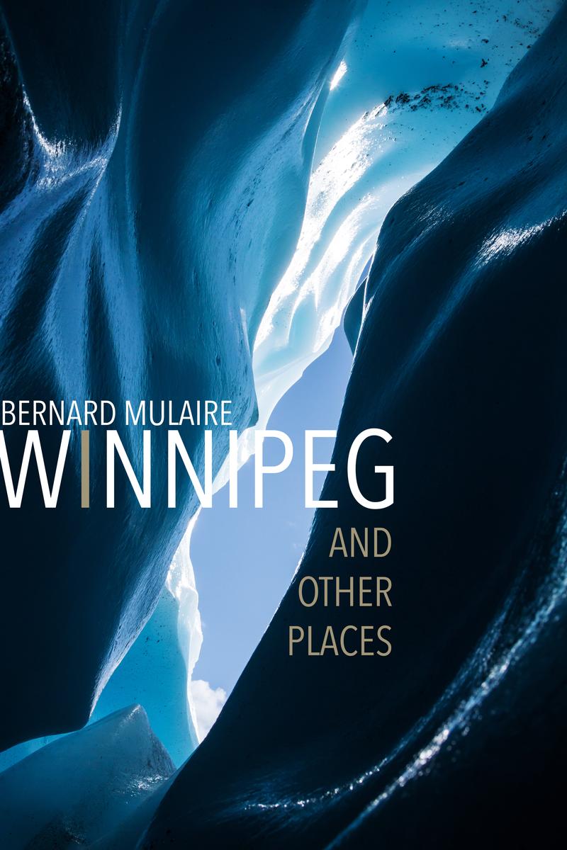 Winnipeg and Other Places / Winnipeg et ailleurs (Pre-Order for Jan 30/25)