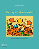 Tant que brille le soleil (As long as the sun shines) (FR)