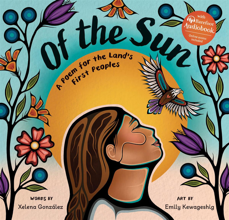 Of the Sun : A Poem for the Land's First Peoples (HC) (Pre-Order for Aug 19/25)