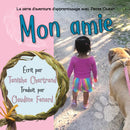 Mon Amie (My Friend). La série d'aventure d'apprentissage avec Petite Océan.