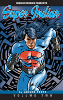 Super Indian Volume Two
