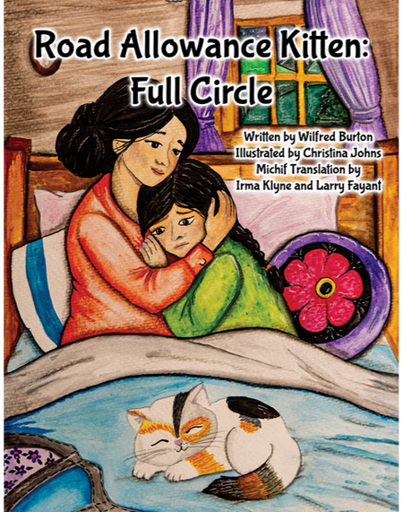 Full Circle : Road Allowance Kitten 3. English and Michif. 