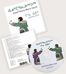 ᐃᓄᑦᑕᖃᓚᐅᖅᐳᖅ / Inuttaqalauqpuq / And There Were Inuit (Music CD)