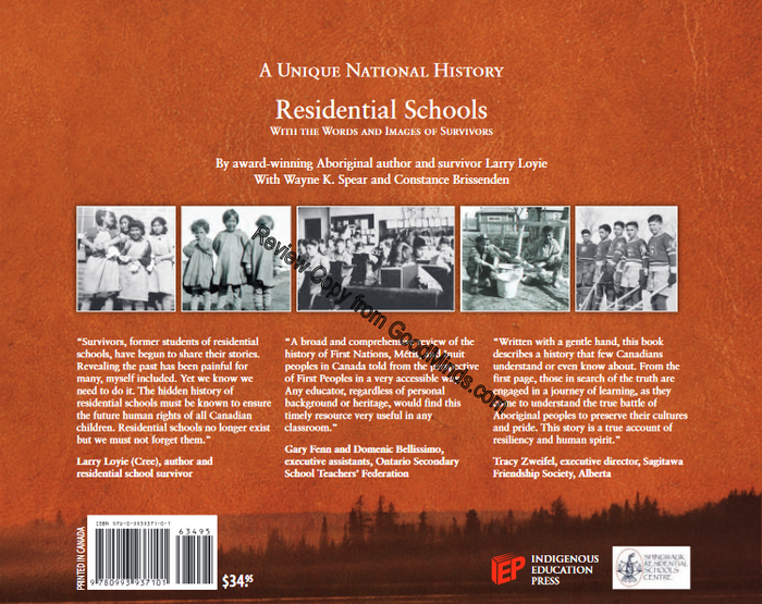 Residential Schools, With the Words and Images of Survivors, A Nationa
