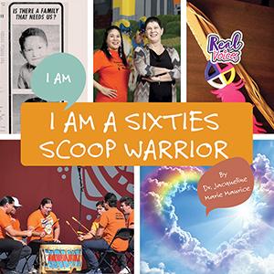 I Am a Sixties Scoop Warrior (HC)