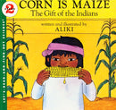 Corn is Maize - The Gift of the Indians