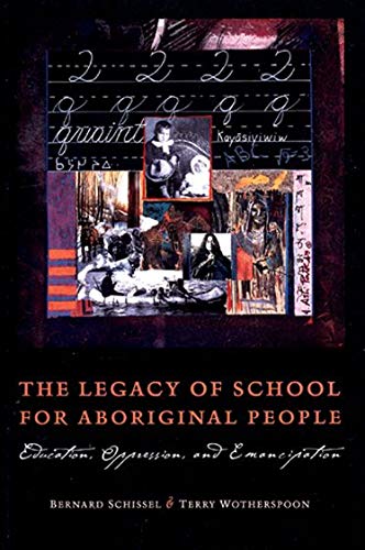 The Legacy of School for Aboriginal People
