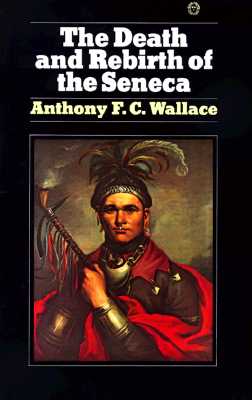 The Death & Rebirth of the Seneca