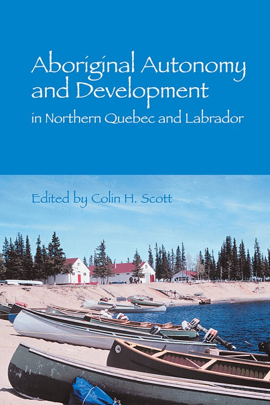 Aboriginal Autonomy and Development