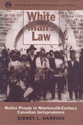 White Man's Law - Native People in 19th Century
