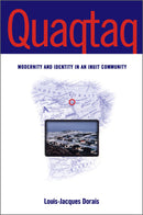 Quaqtaq: Modernity & Identity in an Inuit Comm.