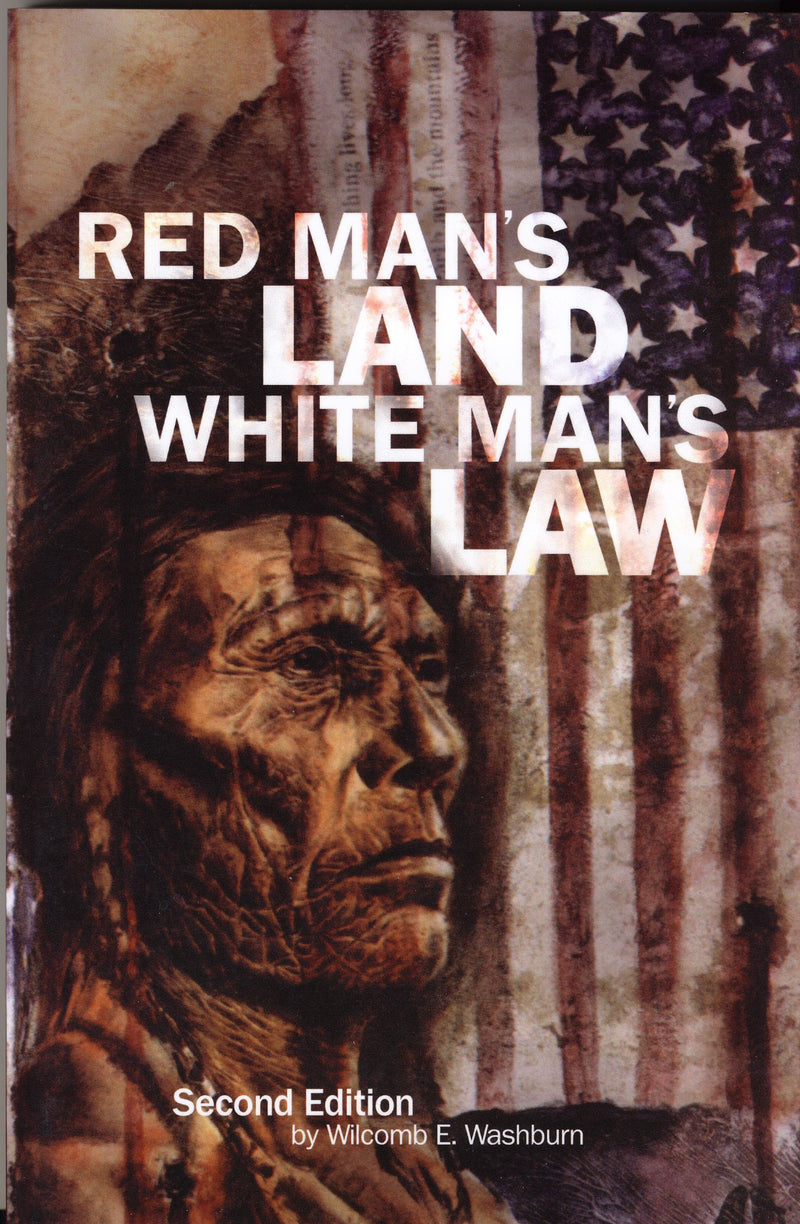 Red Man's Land White Man's Law