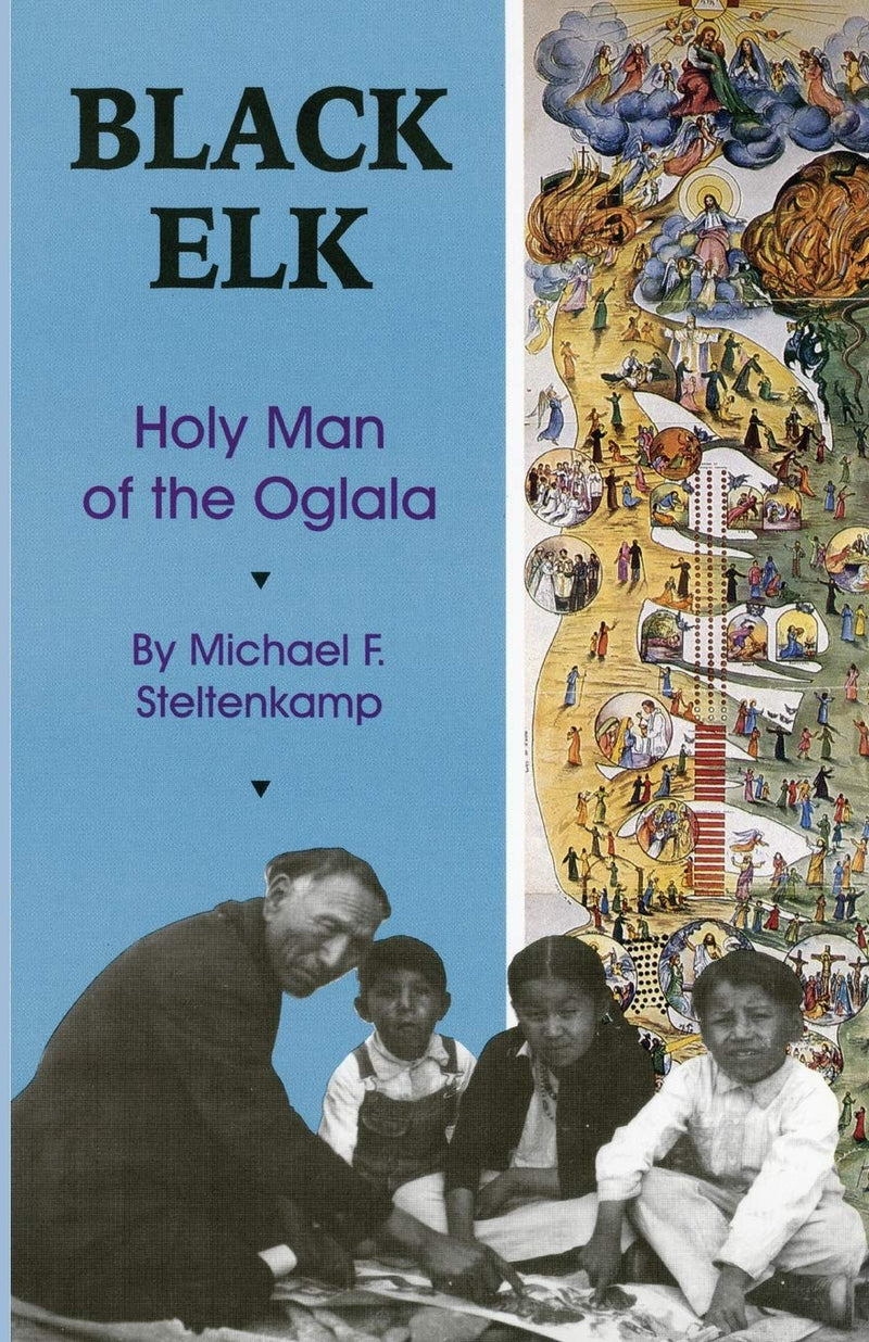 Black Elk: Holy Man of the Oglala