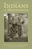 Indians in Minnesota, 5th Edition - pb