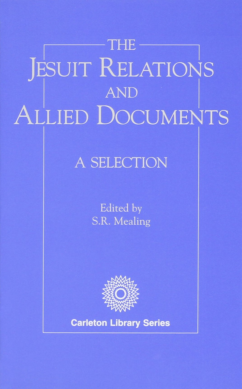 The Jesuit Relations & Allied Documents