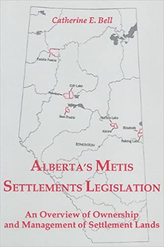 Alberta's Metis Settlements Legislation