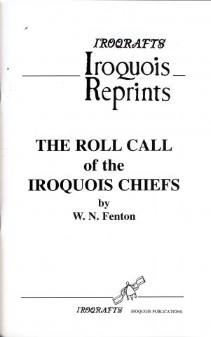The Roll Call of the Iroquois Chiefs