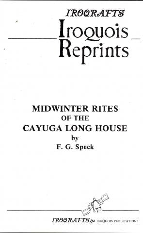 Midwinter Rites of the Cayuga Longhouse - IRC