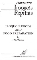 Iroquois Foods and Food Preparation