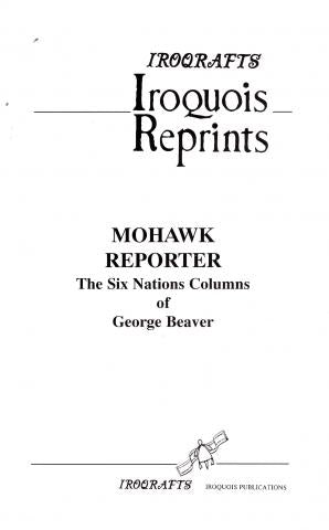 Mohawk Reporter The Six Nations Columns  G Beaver