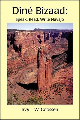 Dine Bizaad: Speak, Read, Write Navajo