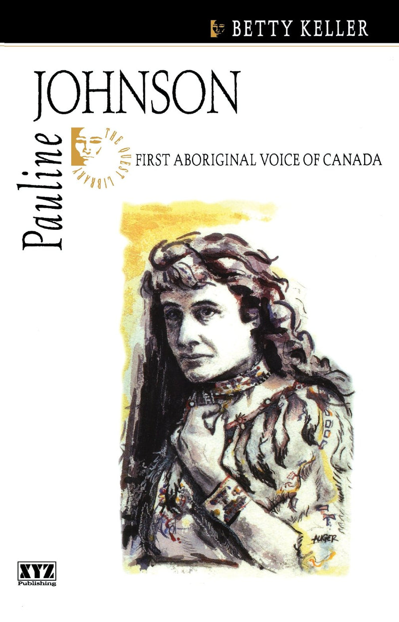 Pauline Johnson: First Aboriginal Voice of Canada