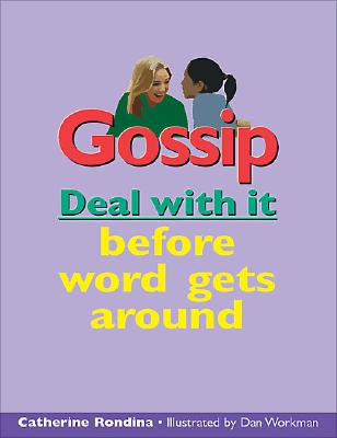 Gossip: Deal With It