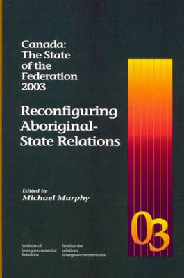 Reconfiguring Aboriginal State Relations