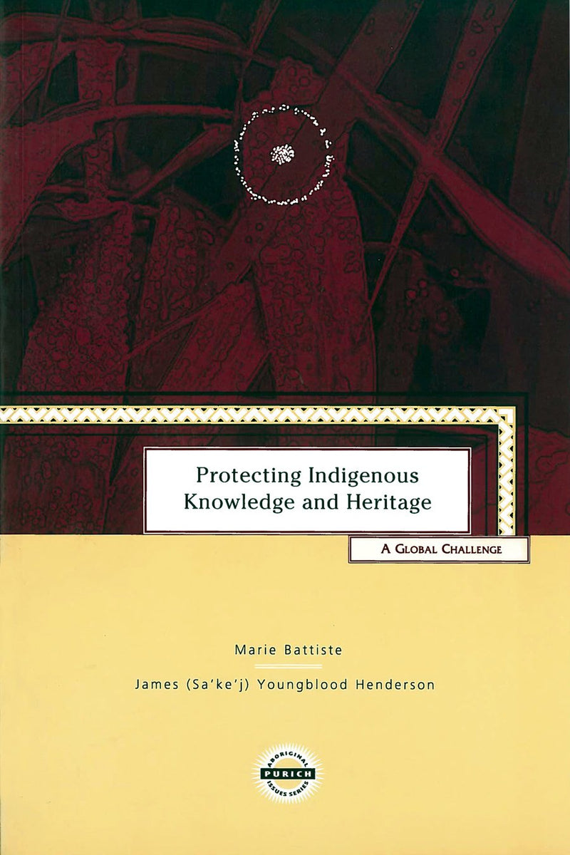 Protecting Indigenous Knowledge and Heritage