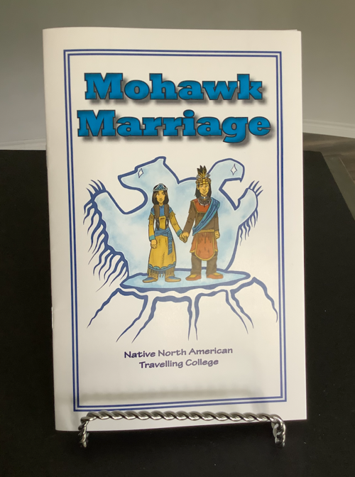 Mohawk Marriage