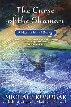 The Curse of the Shaman: A Marble Island Story