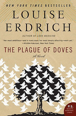 The Plague of Doves A Novel
