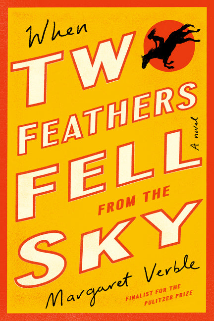 When Two Feathers Fell from the Sky PB
