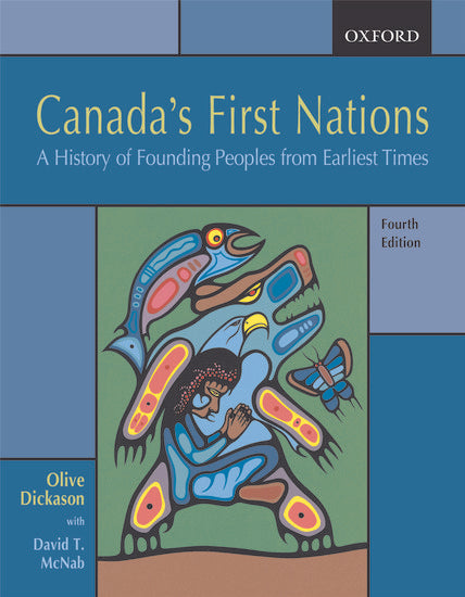 Canada's First Nations - 4th Edition