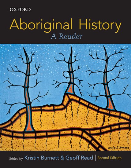 Aboriginal History: A Reader 2nd Edition