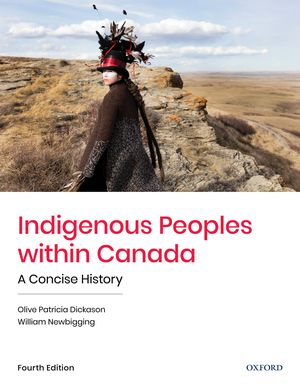 Indigenous Peoples within Canada-Fourth Ed.-LIMITED QUANTITIES