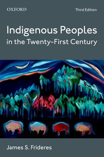 Indigenous Peoples in the Twenty-First Century