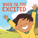 When I'm Too Excited (English)