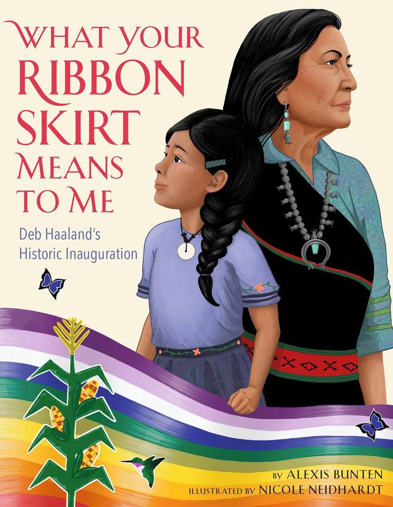 What Your Ribbon Skirt Means to Me : Deb Haaland's Historic Inauguration