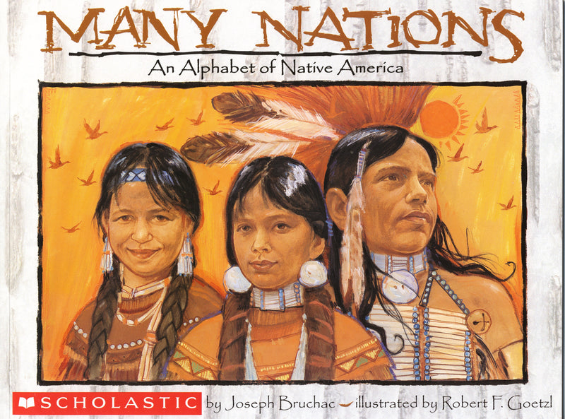 Many Nations: An Alphabet of Native America