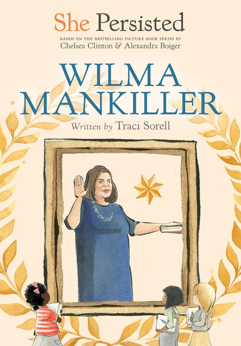 She Persisted : Wilma Mankiller HC