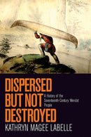 Dispersed but not Destroyed: A History of 17th hc