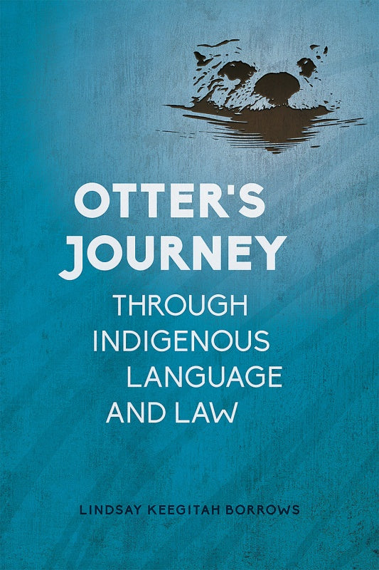 Otter's Journey Through Indigenous Language  PB