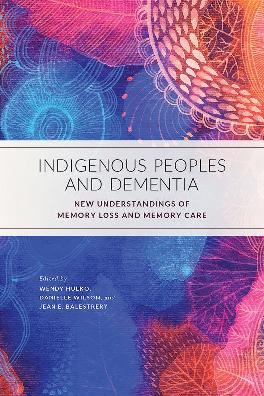 Indigenous People and Dementia