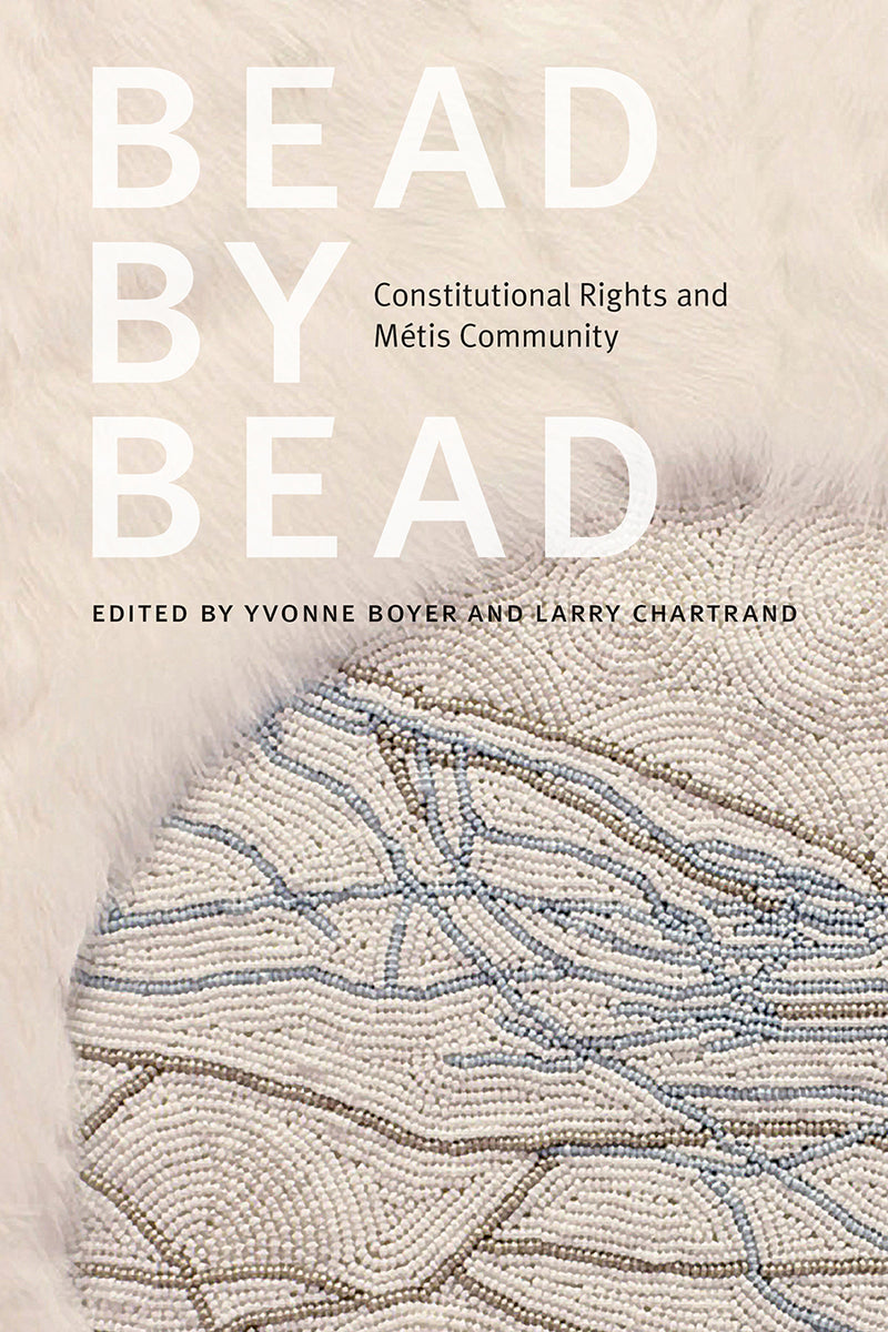 Bead by Bead: Constitutional Rights and Métis Community HC